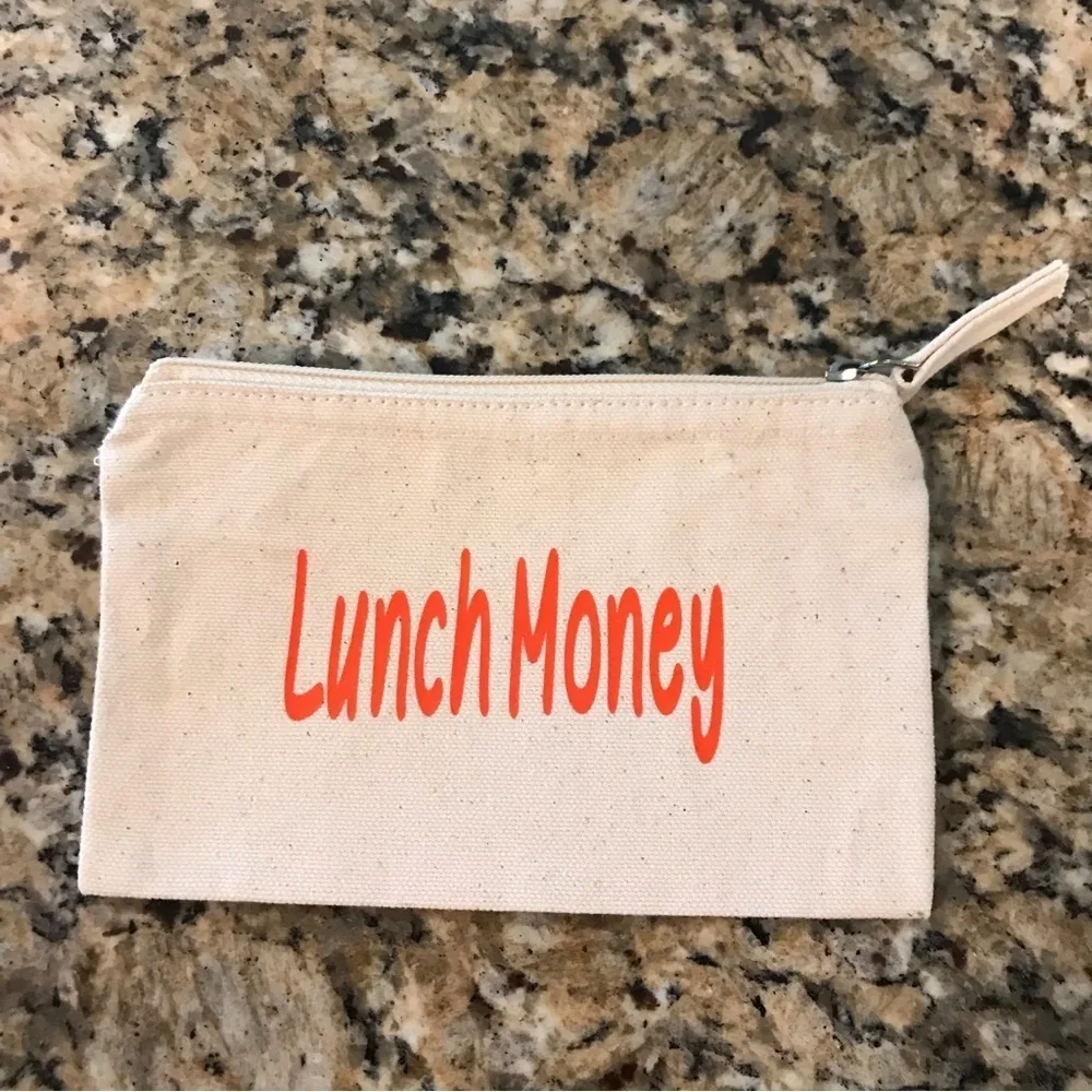 ▪️Lunch Money Zippered Pouch
